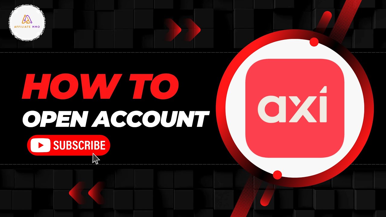 Axi Tutorial How to Register and Use and Account on Axi Forex Broker ...