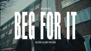 [FREE] 50 Cent x G-Unit x Scott Storch Type Beat 2023 - 'Beg For It' (prod. by xxDanyRose)