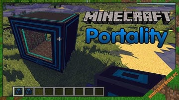 Portality Mod 1.16.5/1.15.2/1.12.2 Download - How to install it for Minecraft PC
