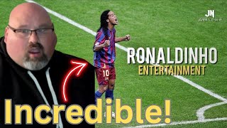 AMERICAN FIRST TIME REACTING TO Ronaldinho - Football's Greatest Entertainment..