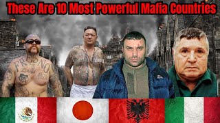 These Are 10 Most Powerful Mafia Countries
