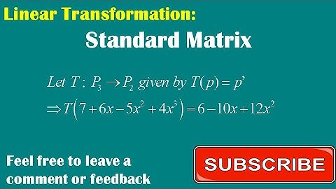 [Linear Transformation] Lesson 4.4: Standard Matrix For The Differential Operator