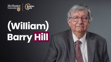 (William) Barry Hill | 2024 New RSC Fellow | McMaster University