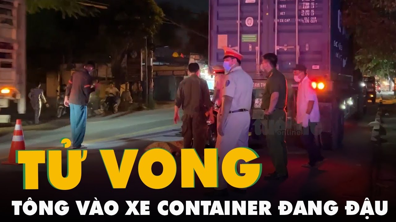 Xe container đậu không cảnh báo, một người đi xe máy... - youtube