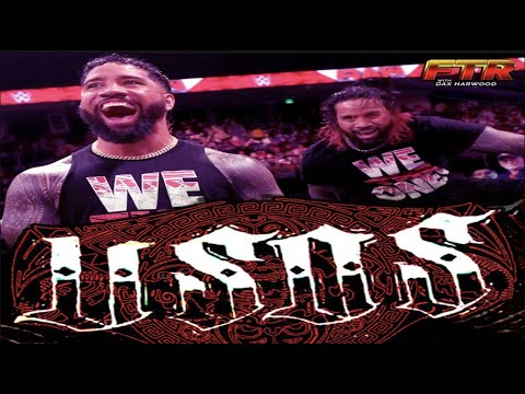 FTR with Dax Episode 8: The Usos