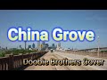 The Doobie Brothers China Grove Cover/ nanashino band