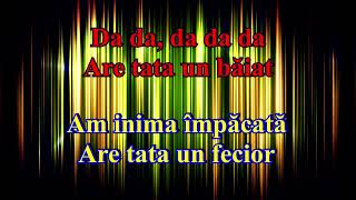 Are tata un băiat - Karaoke