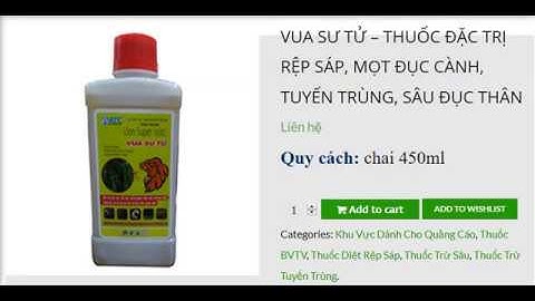 VUA SƯ TỬ – THUỐC ĐẶC TRỊ RỆP SÁP, MỌT ĐỤC CÀNH, TUYẾN TRÙNG, SÂU ĐỤC THÂN