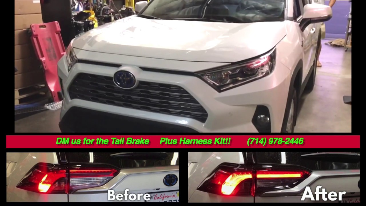2019-up Rav4 Tail Brake Light Problem Solved