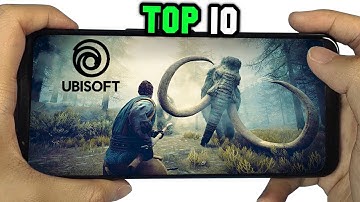 Top 10 Ubisoft Games for Android | High Graphics