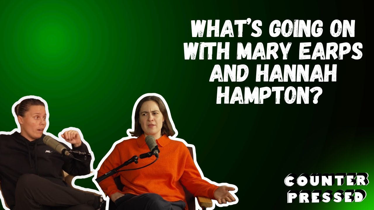 Mary Earps, Hannah Hampton and an almighty fall out