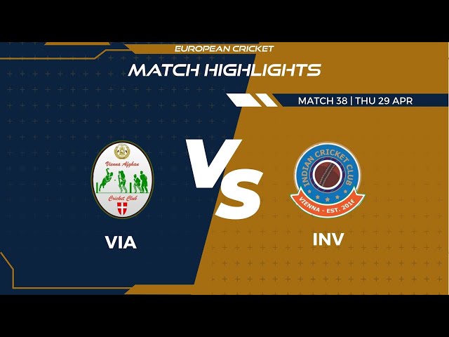 Match 38 - VIA vs INV | Highlights | FanCode ECS Austria Day 10 | Vienna 2021 | ECS21.282 class=