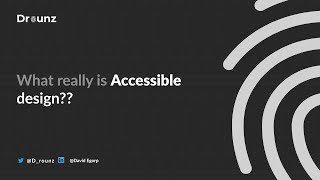 What really, is accessible design.