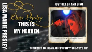 Elvis This Is My Heaven HQ Lyrics: The Best Ever!