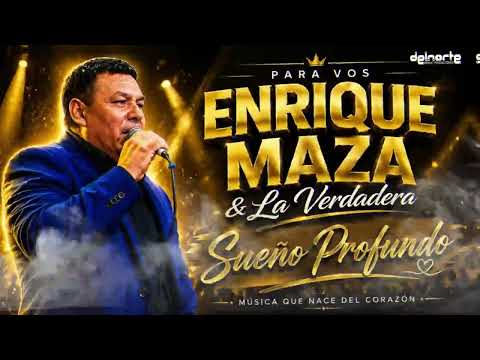 Enrique Maza y La Verdadera | Sueño Profundo ( Homenaje a Papa )