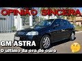 Chevrolet Astra - um dos ultimos da era de ouro da GM