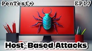 Famous CompTIA PenTest+ EP.17 (PT0-003 2025) | Host-Based Attacks | PenTest+ Exam Prep Net Worth
