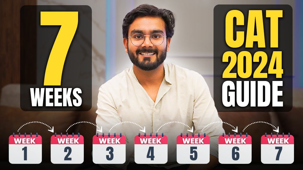 Crack CAT 2024 in 50 days | 0 to 99 percentile in 2 months | CAT exam ...
