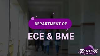 BIoE, Karungal || Department of ECE & BME -National Level Technical Symposium  ZENTRiX 2K26
