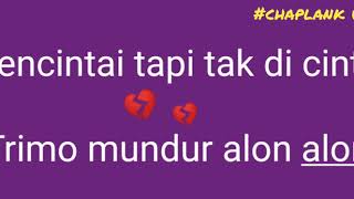 Mundur alon alon story WA