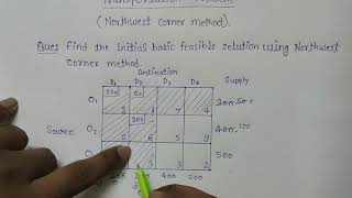 Northwest Corner Method/Transportation problem/ Optimization technique/Operation research