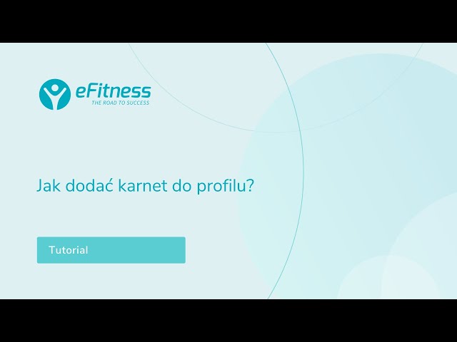 Jak dodać karnet do profilu?