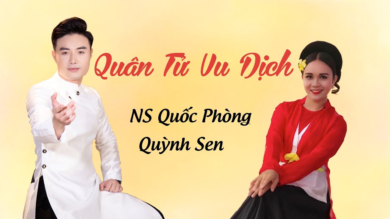 [Hát Chèo] Quân Tử Vu Dịch | NS Quốc Phòng & Quỳnh Sen  [Official MV]