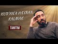 Kur'an'a Hayran Kalmak | Tanıtım