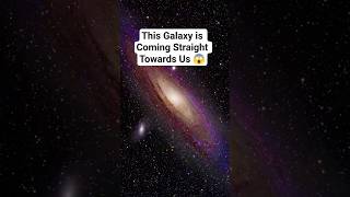 The galaxy will collide in the future #ytshorts #space #andromeda #galaxy #mystery #cosmic #facts