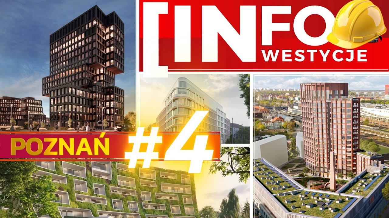 INFO-INWESTYCJE: Poznań#4
