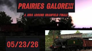 (TSC) Jobs at Granfield - Prairies Galore (2K Resolution Test)
