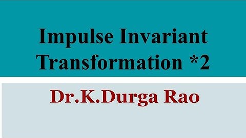 🔷️Digital Filter || IIR filter || Impulse Invariant Transformation * 2 || DSP #ECEAcademyBenefactor