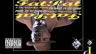 FAT PAT – I'M A SLICKA