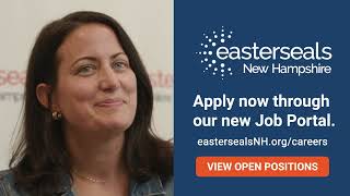 Apply to Easterseals NH through our new Job Portal.