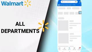 How To Find All Departments On Walmart Shopping And Savings App