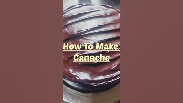 How To Make Chocolate Ganache | Dark Chocolate Truffle Recipe #recipeshorts  #bakingshorts