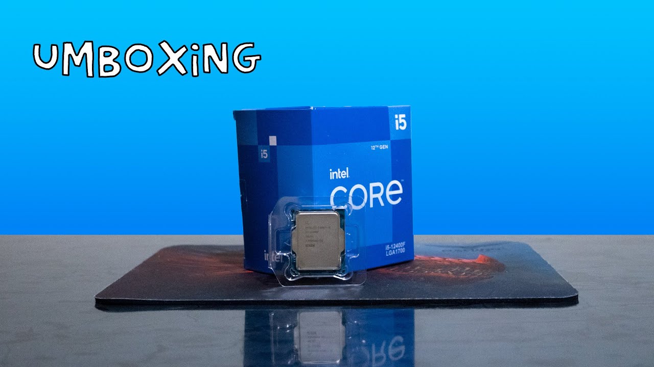 ✓UNBOXING INTEL CORE I5 12400F - YouTube