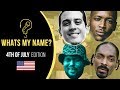 Fourth of July Edition (What's My Name)