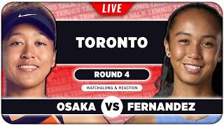 OSAKA vs FERNANDEZ • WTA Toronto 2026 • LIVE Tennis Watchalong screenshot 2