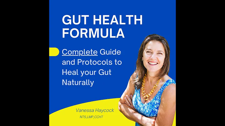 Gut Health Formula your complete guide and protoco...