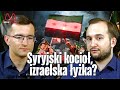 Syryjski kocioł, izraelska łyżka?