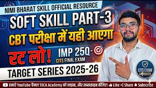SOFT SKILL (Part-3) | 25 Most IMP MCQ for CITS Final Exam 2026 🎯 | TARGET SERIES | TIICA Yt Channel screenshot 2