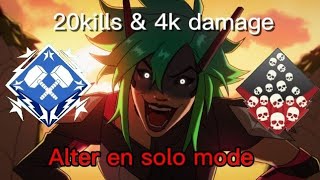 ALTER 20 kills & 4k damage en solo mode Apex Legends Gameplay en Temporada 21