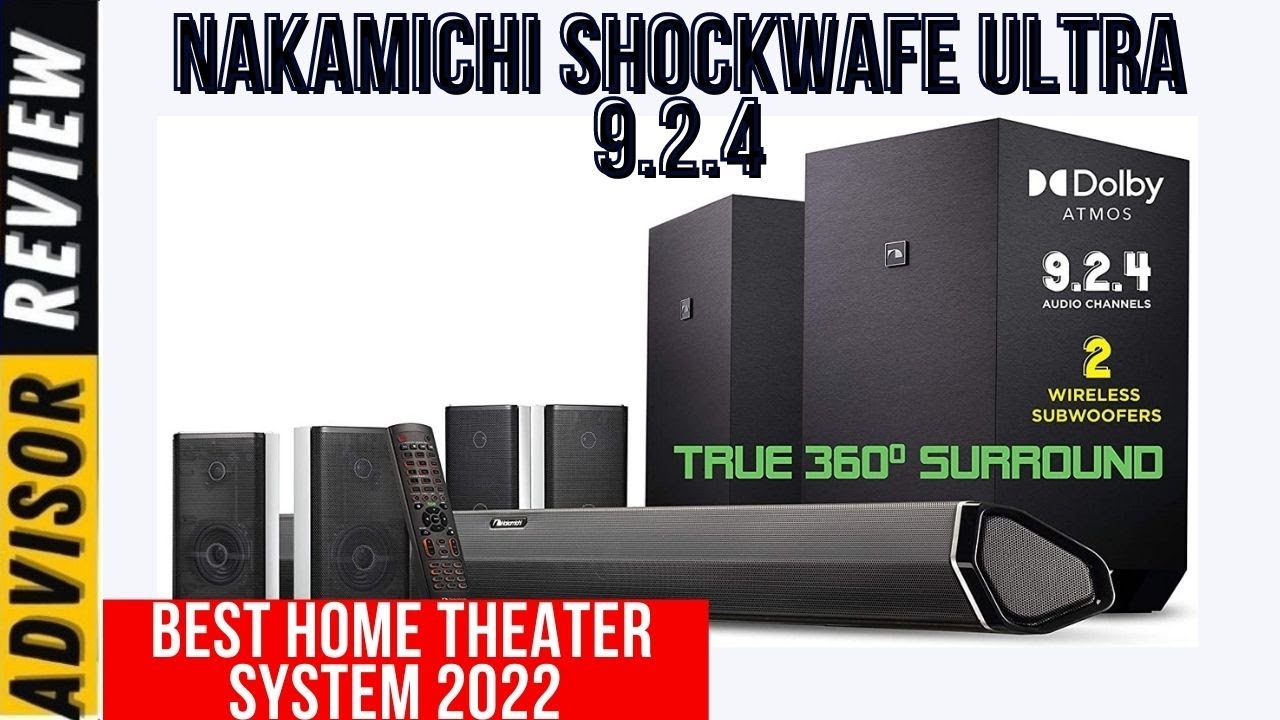 Nakamichi Shockwafe Ultra 9.2.4 full review 2024 Best Home Theater