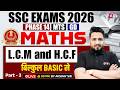 SSC 2026 Exam Preparation | LCM and HCF for SSC Phase 14, MTS, SSC GD 2026 | Akshay Sir | Testbook