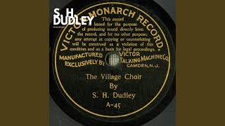 The village choir (Recording Take 3 (Digitally Remastered))