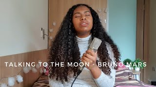 Talking to the moon - Bruno Mars (Pauline W cover)