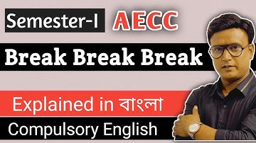 cu compulsory English (AECC) Calcutta University SEMESTER - I MCQ # break Break Break