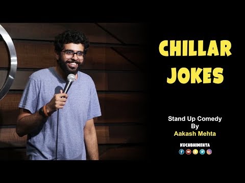 chillar-jokes-|-stand-up-comedy-by-aakash-mehta