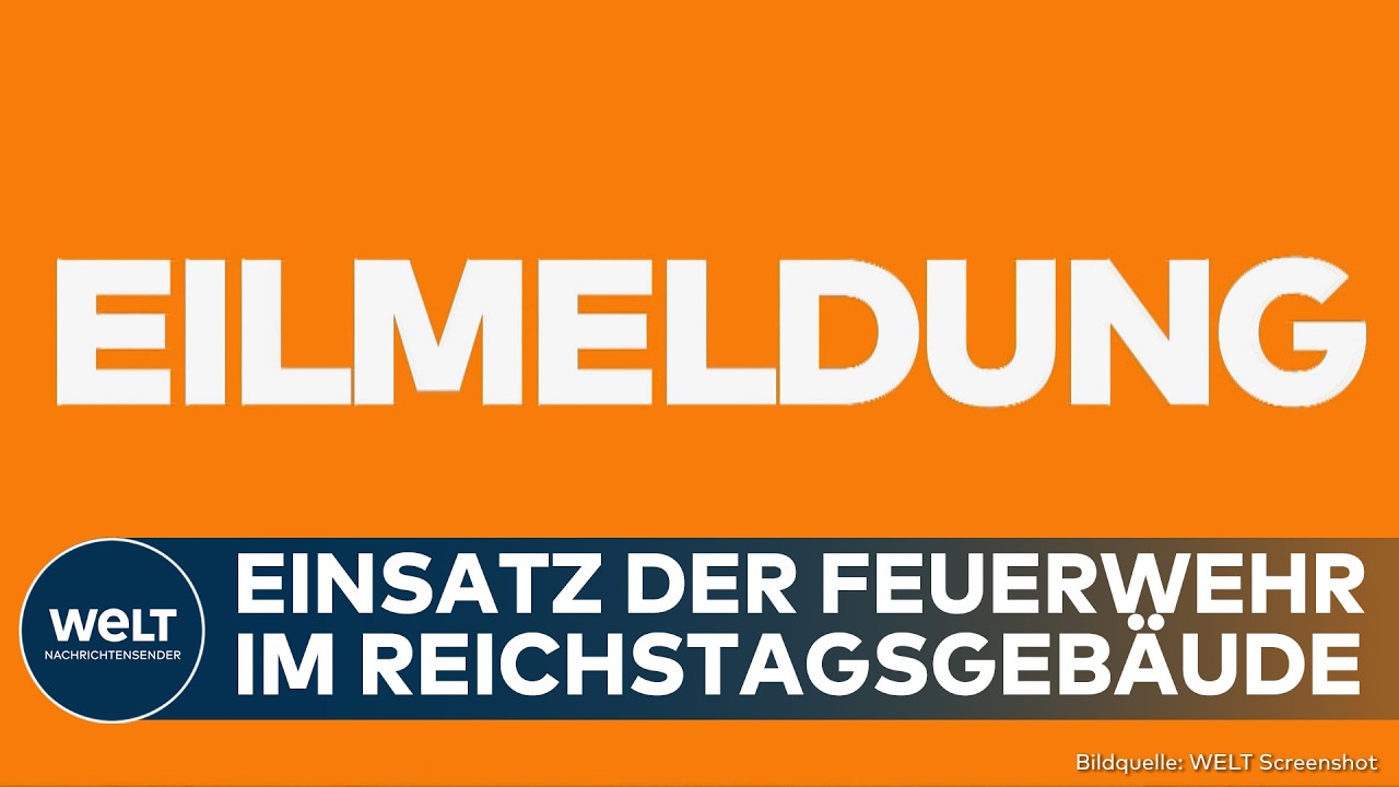 BERLIN: Großer Einsatz der Feuerwehr im Reichstag  - Alarm im Gebäude ausgelöst